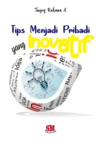 Image of Tips Menjadi Pribadi yang Inovatif