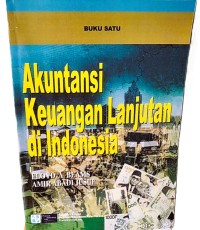 Image of Akuntansi Keuangan Lanjutan di Indonesia