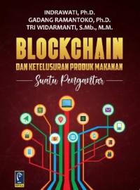 Image of Blockchain dan Ketelusuran Produk Makanan : Suatu Pengantar