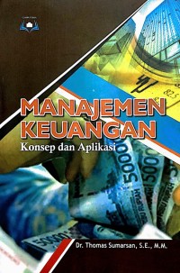 Image of Manajemen Keuangan : Konsep dan Aplikasi