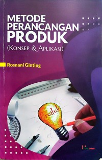 Image of Metode Perancangan Produk : Konsep & Aplikasi