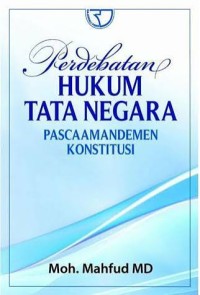 Image of Perdebatan Hukum Tata Negara Pascaamandemen Konstitusi