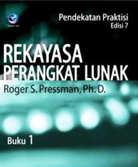 Image of Rekayasa Perangkat Lunak : Pendekatan Praktisi